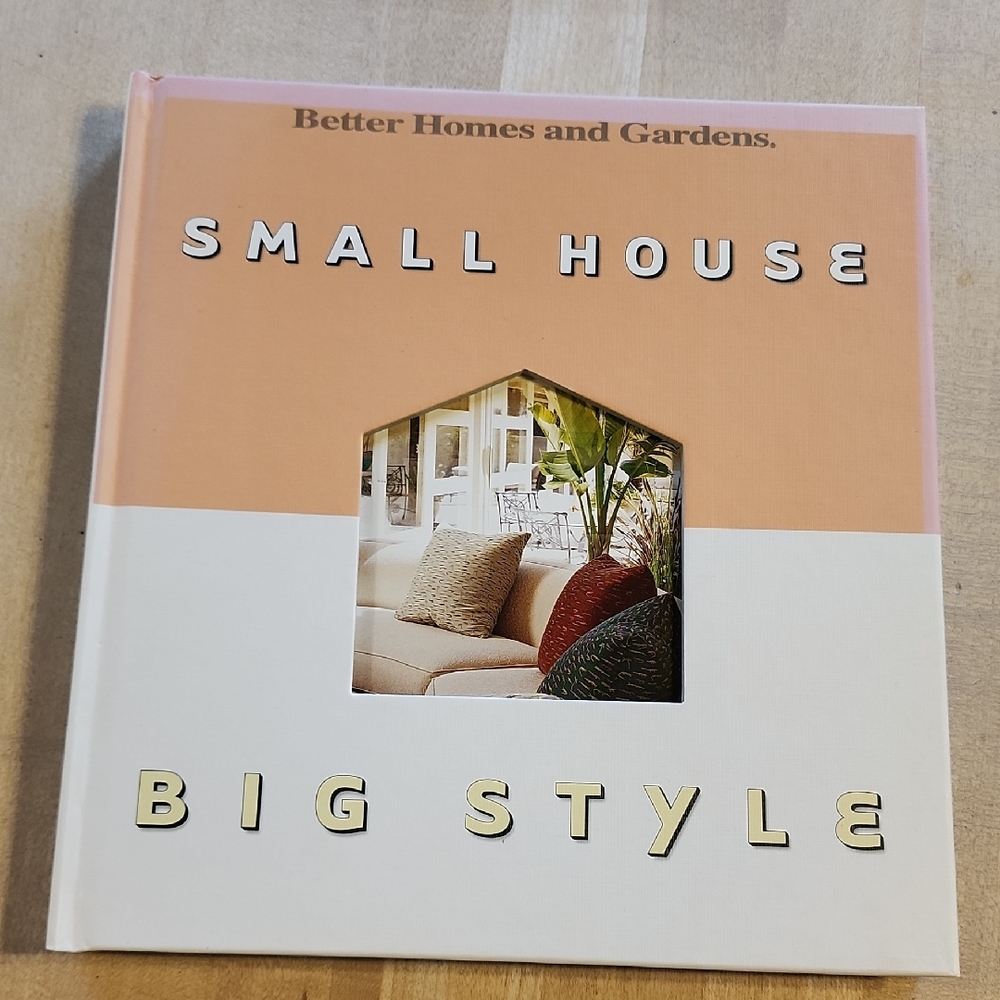 Better Homes and Gardens Small House Big Style Book - Peach and White
